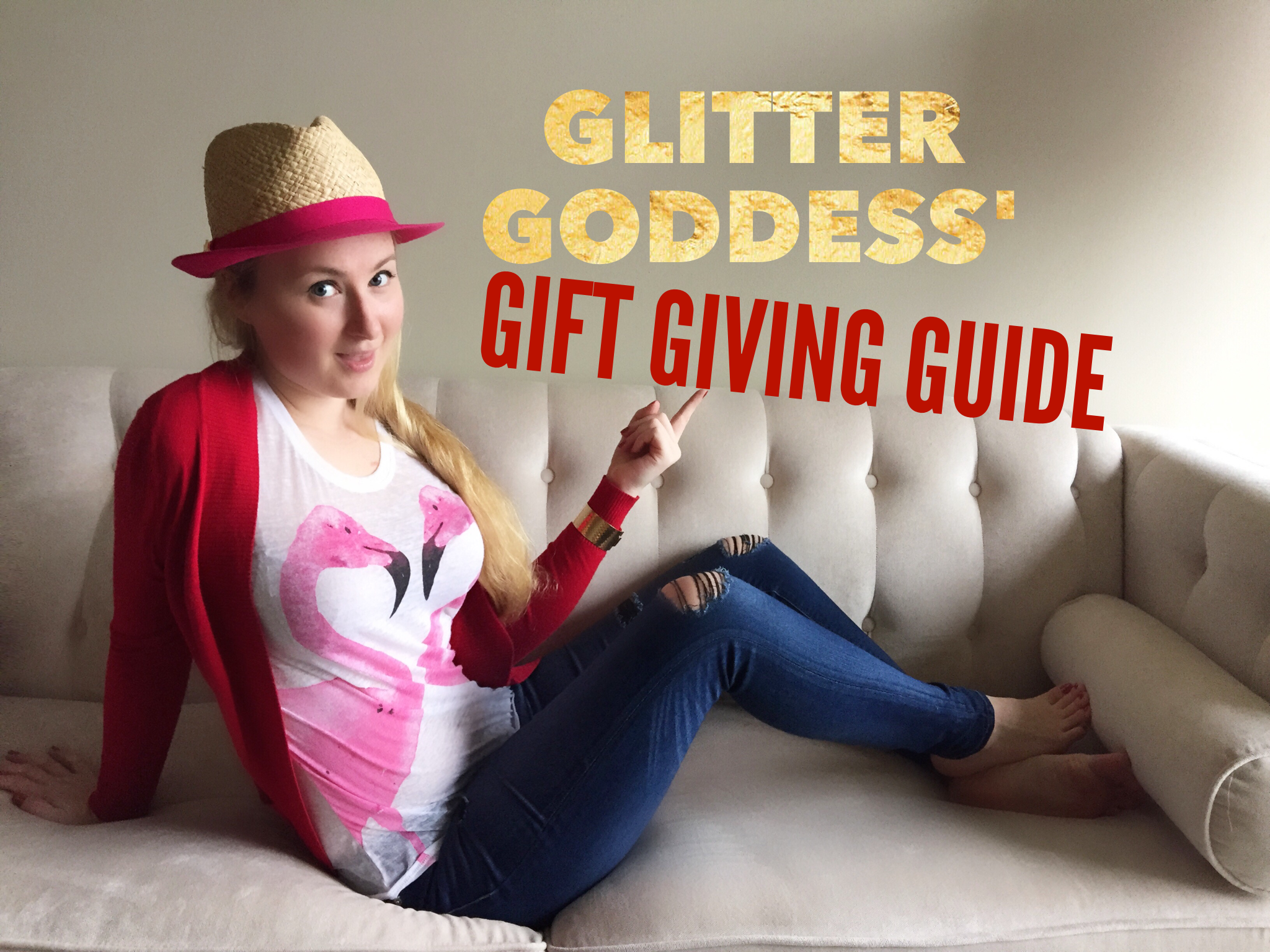 Gift Giving Guide Glitter Goddess