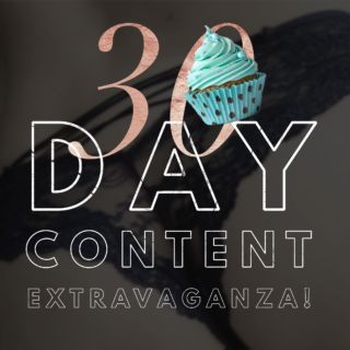 30 Day Content Extravaganza with Glitter Goddess