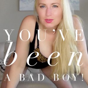 You’ve Been A Bad Boy Now It’s Time To Pay – Video